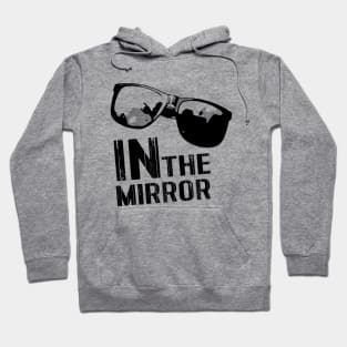 In The Mirror Hoodie